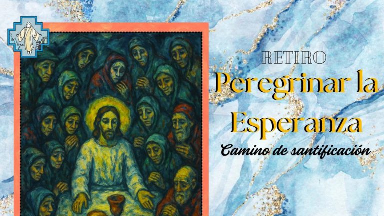 Invitación: Retiro “Peregrinar la esperanza”