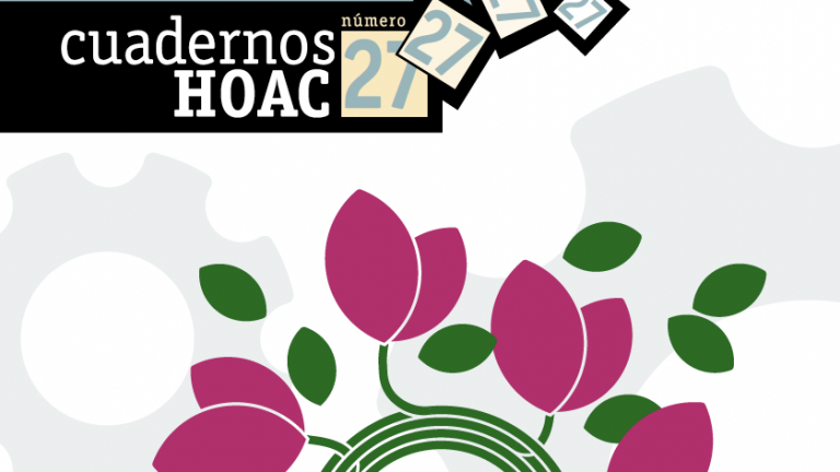 Cuadernos HOAC No. 27: Reaprender a ser comunidad