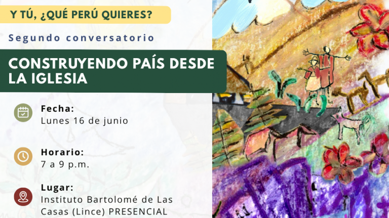 Invitación: Conversatorio “Construyendo país desde la Iglesia”