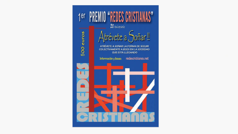 Primer Premio Redes Cristianas “Atrévete a soñar”