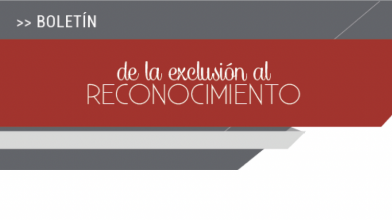 Boletín 184: De la exclusión al reconocimiento
