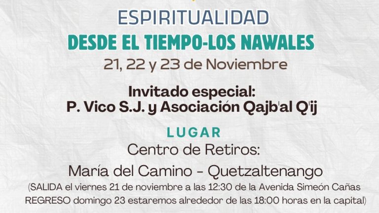 Invitación: Espiritualidad desde el tiempo – Los Nawales
