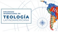 Invitación: Diplomado Internacional en Teología Latinoamericana