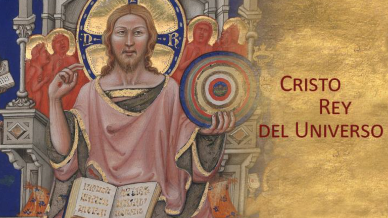 23 de noviembre 2025: Jesucristo Rey del Universo