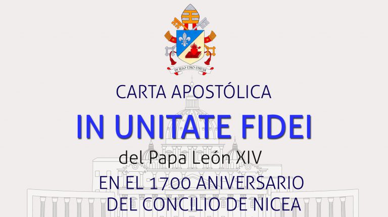 Carta apostólica “In unitate fidei” del Papa León XIV con motivo del 1700 aniversario del Concilio de Nicea