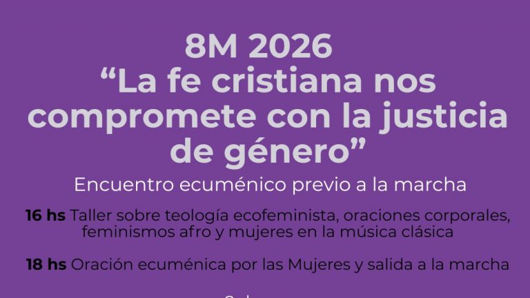 Invitación: 8M 2026 “La fe cristiana nos compromete con la justicia de género”