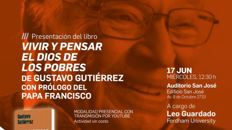 Presentación del libro “Vivir y pensar el Dios de los pobres” de Gustavo Gutiérrez
