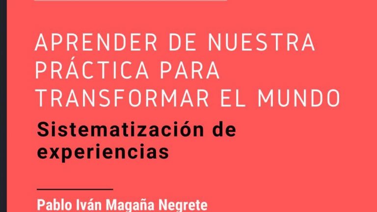 Invitación: Seminario en línea “Aprender de nuestra práctica para transformar el mundo”