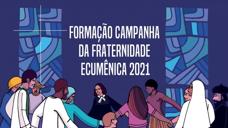 Reflexão bíblica sobre o Lema da Campanha da Fraternidade Ecumênica