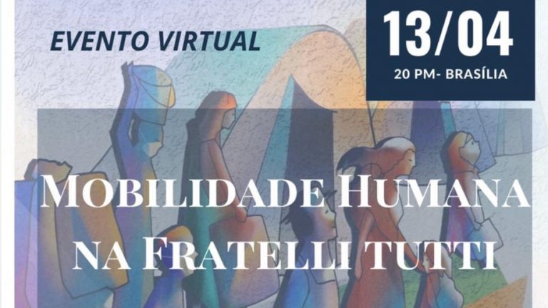 Evento virtual: Mobilidade humana na Fratelli Tutti