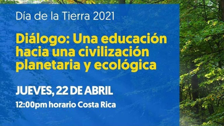 Invitación: Diálogo “Una educación hacia una civilización planetaria y ecológica”