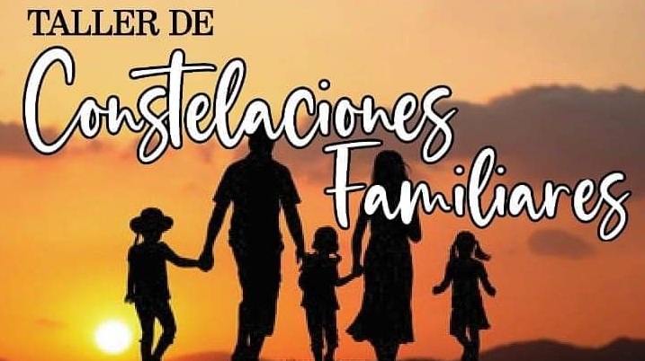 Invitación: Taller de constelaciones familiares