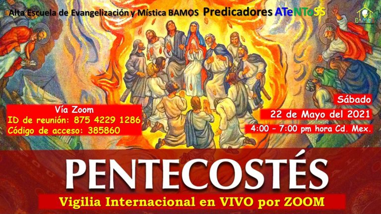 Invitación: Pentecostés, Vigilia Internacional en Vivo