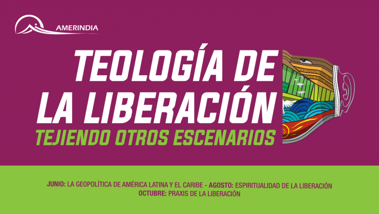 Amerindia lanza evento virtual 2021: “Teología de la Liberación: tejiendo otros escenarios”