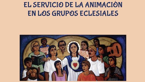 Libro digital: El servicio de la animación en los grupos eclesiales