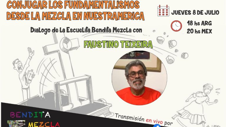 Julio 8: Únase al foro temático sobre fundamentalismo religioso de la Escuela Bendita mezcla