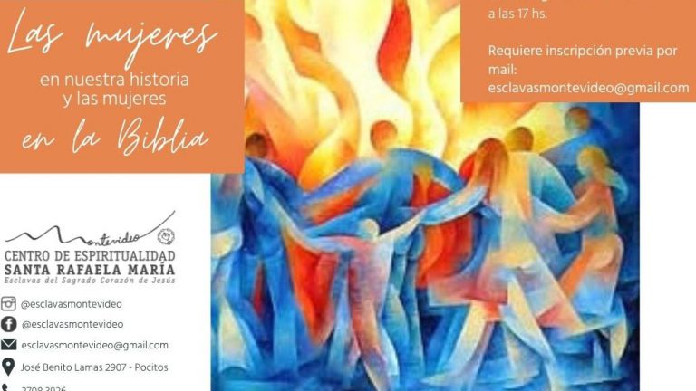 Retiro espiritual “Las mujeres en nuestra historia y las mujeres en la Biblia”