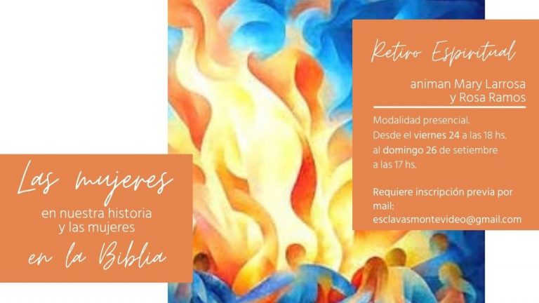 Invitación: Retiro espiritual “Las mujeres en nuestra historia y las mujeres en la Biblia” (presencial)