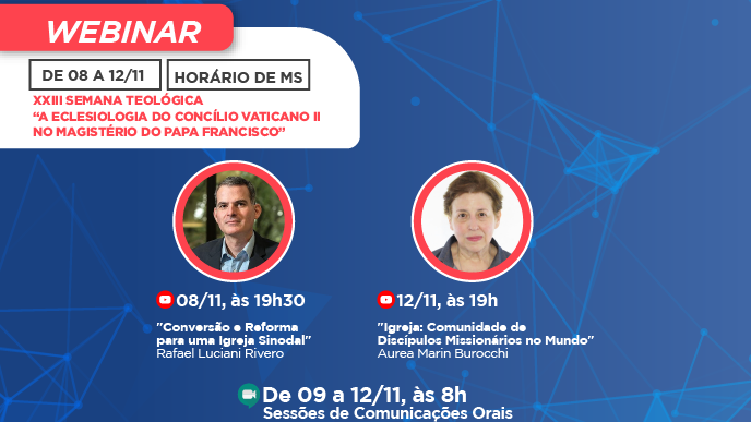 Convite: Webinar XXIII Semana Teológica “A Eclesiologia do Concílio Vaticano II no Magistério do Papa Francisco”