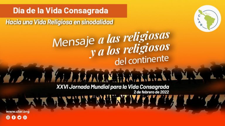 La CLAR por la Jornada Mundial de la Vida Consagrada: “Es la hora de recuperar la clave evangélica del servicio”