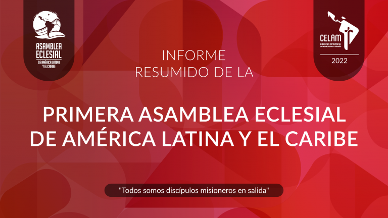 Este es el informe de la Asamblea Eclesial que la Presidencia del Celam presentó al Papa Francisco