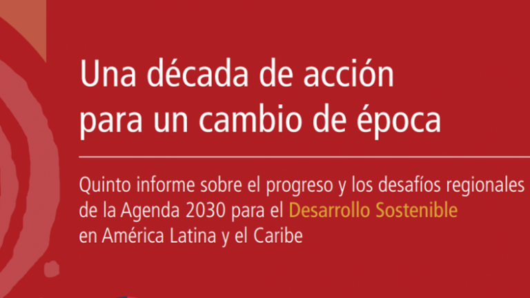 Informe: Una década de acción para un cambio de época
