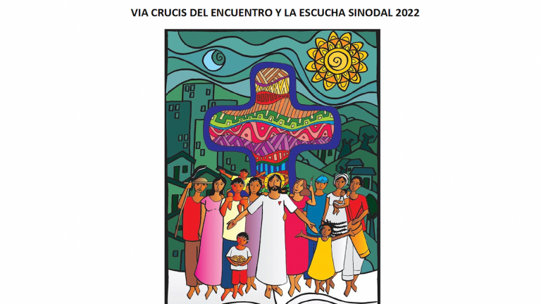 Via Crucis del encuentro y la escucha sinodal 2022