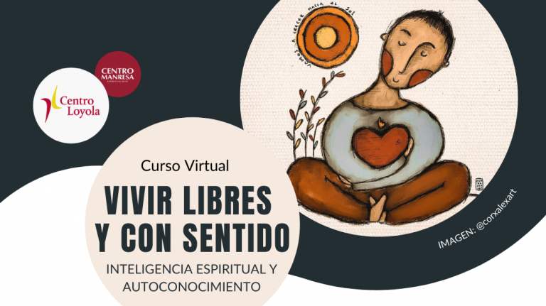 Invitación: Curso virtual “Vivir libres y con sentido”