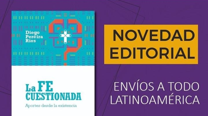 Nuevo libro de Diego Pereira: “La fe cuestionada. Aportes desde la existencia”