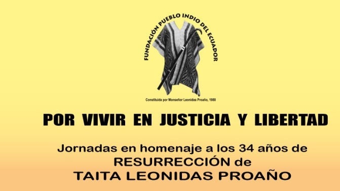 Leonidas Proaño: “Por vivir en justicia y libertad”