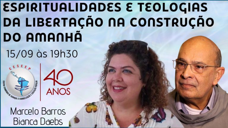 Convite: Espiritualidade e teologias da libertação na construção do amanhã