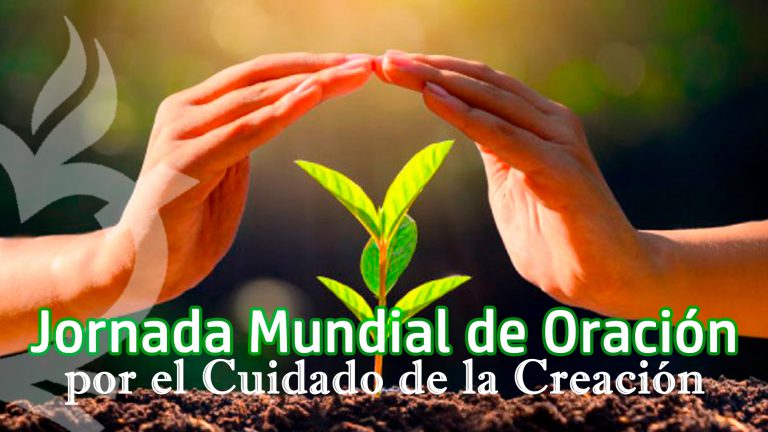 Mensaje del Papa Francisco para la Jornada Mundial de Oración por el cuidado de la Creación
