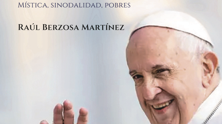 Francisco: un papa para el tercer milenio. Mística, sinodalidad, pobres