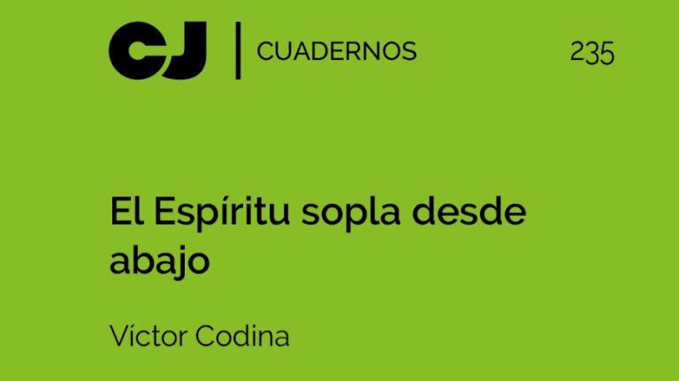 El Espíritu sopla desde abajo