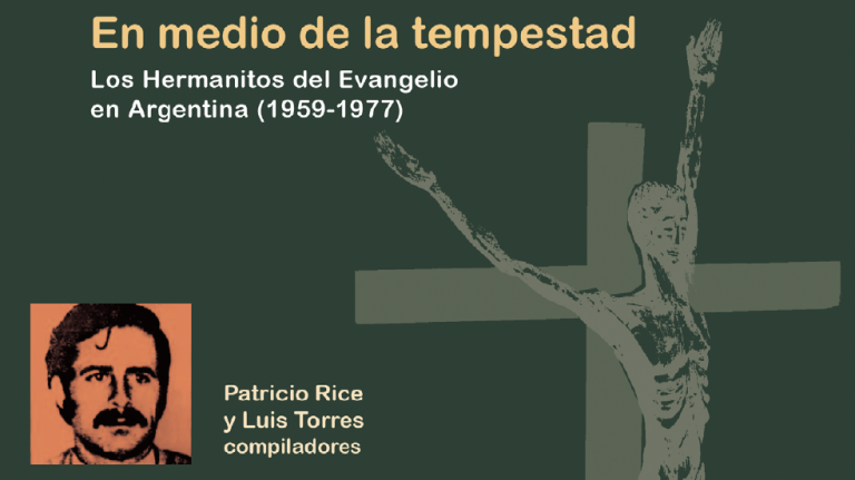 Libro: En medio de la tempestad. Los Hermanitos del Evangelio en Argentina (1959 – 1977)