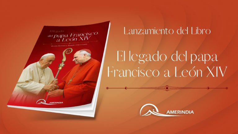 Nueva publicación de Amerindia: “El legado del papa Francisco a León XIV”