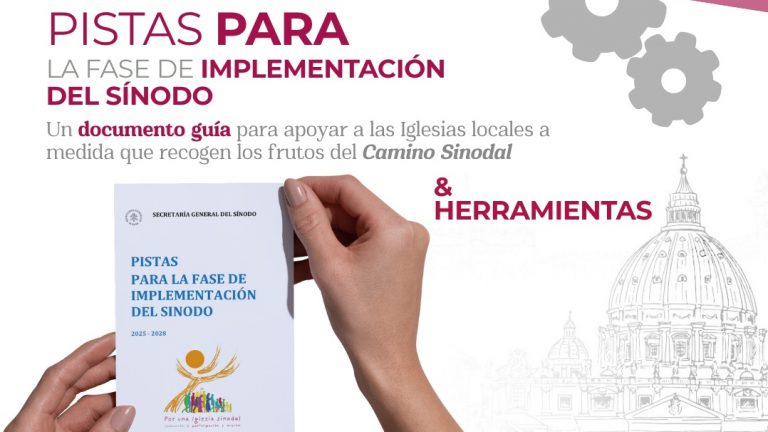 Pistas para la fase de implementación del Sínodo 2025 – 2028