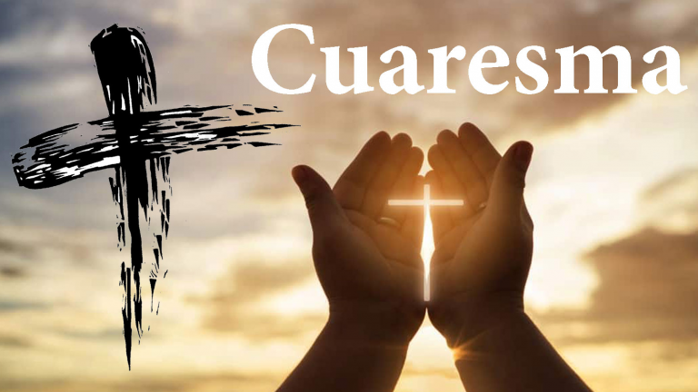 Cuaresma, camino hacia la Pascua