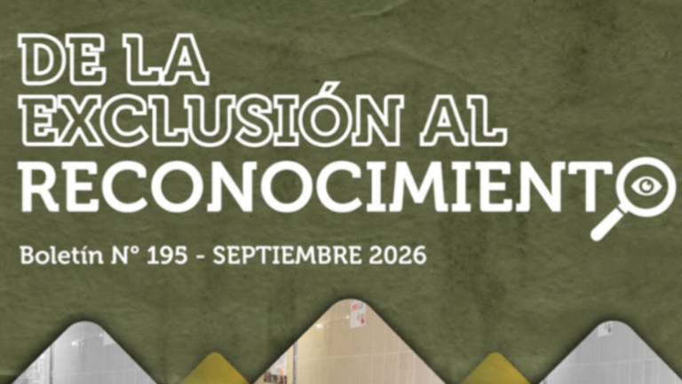 Boletín: De la exclusión al reconocimiento